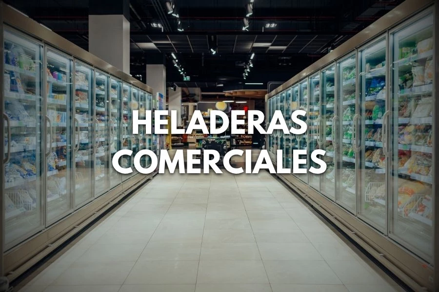 Heladeras Comerciales